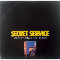 Secret Service – When The Night Closes In (LP, Album, Vinyl)
