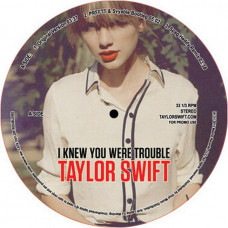 Taylor Swift – I Knew You Were Trouble (LP, 12", Coloured, Vinyl)