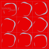 Tomato Jaws – Tomato Jaws (2LP, Album, Limited Edition, Reissue, Semi-transparent Red Vinyl) Tomato Jaws – Tomato Jaws (2LP, Album, Limited Edition, Reissue, Semi-transparent Red Vinyl)