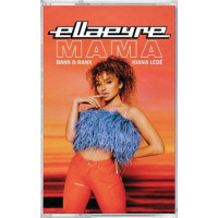 Ella Eyre – Mama (MC, Single, Limited Edition, Cassette) Ella Eyre – Mama (MC, Single, Limited Edition, Cassette)
