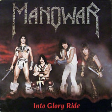 Manowar – Into Glory Ride (LP, Album, Reissue, Vinyl)