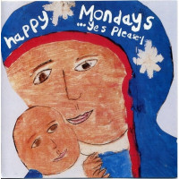 Happy Mondays – ...Yes Please! (CD, Album, Reissue) Happy Mondays – ...Yes Please! (CD, Album, Reissue)