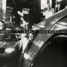 Moby – Early Underground (Vinyl, 2LP, Compilation, Numbered, Reissue, 140g)