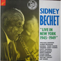Sidney Bechet – Live In New York 1945-1949 (LP, Compilation, Club Edition, Special Edition, Mono Vinyl)